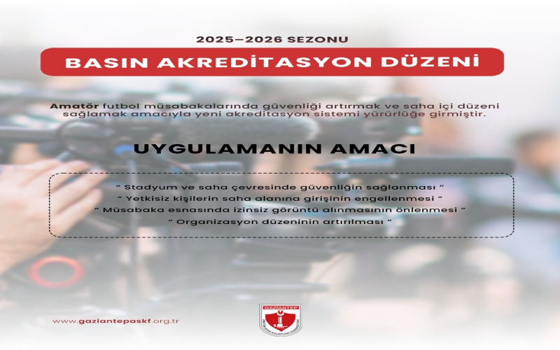 Basın Akreditasyon Kartı Uygulaması Hakkında Duyuru